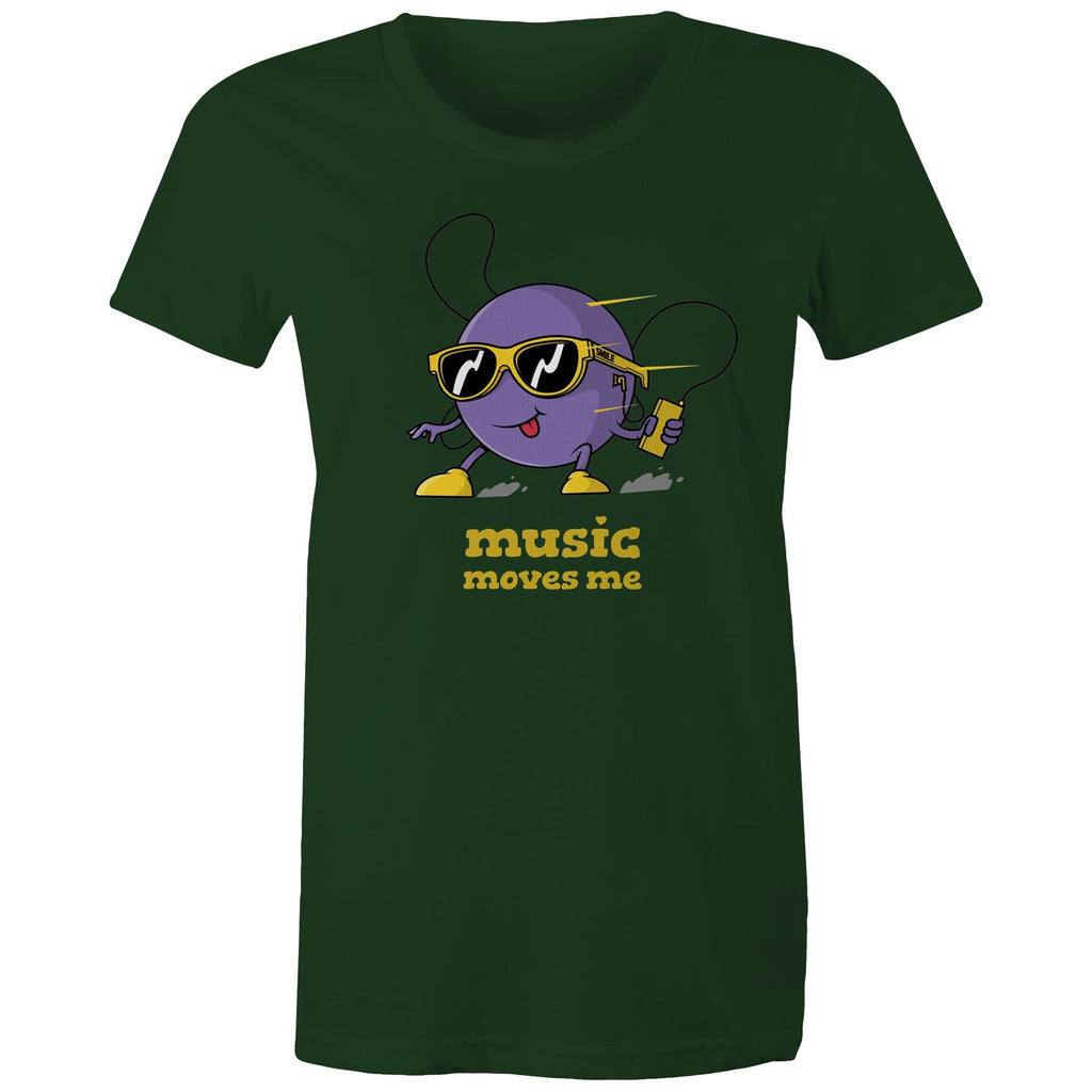 Music Moves Me - Womens T-shirt Forest Green Womens T-shirt Music Printed In Australia