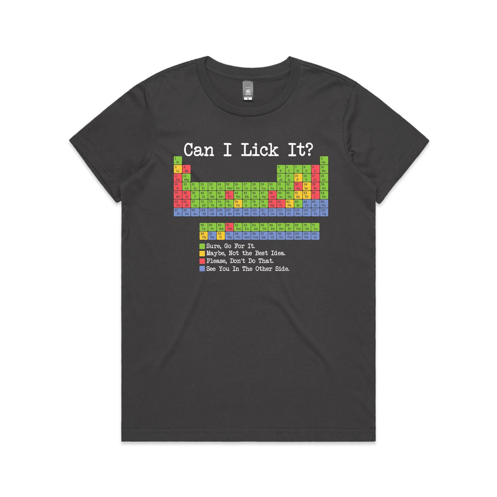 Periodic Table, Can I Lick It Women's AS Colour T-shirt Charcoal Womens T-shirt Printed In Australia Science