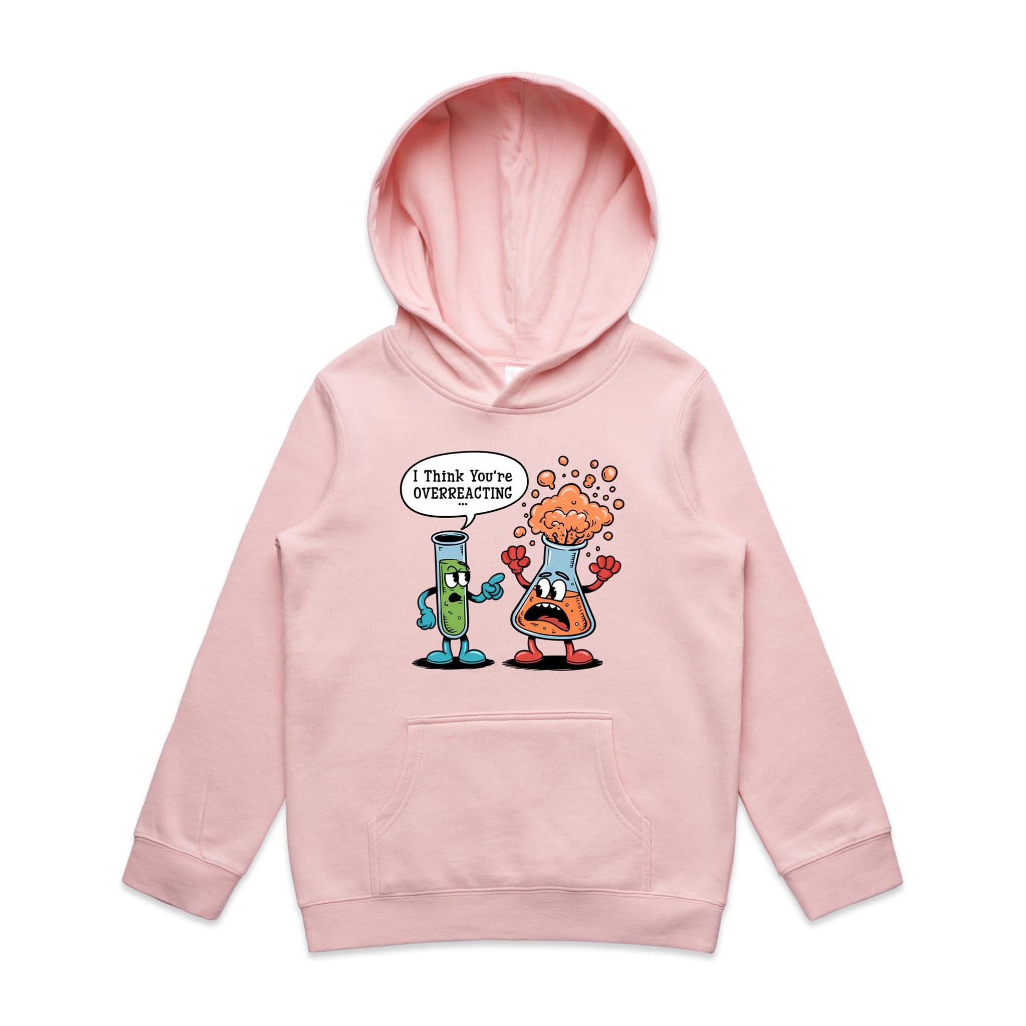 I Think You're Overreacting Chemistry Kids AS Colour Hoodie