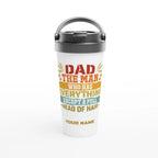 Personalised Dad, The Man Who Has Everything Except A Full Head Of Hair White 15oz Stainless Steel Travel Mug Default Title Personalised Travel Mug Dad Globally Fulfilled