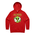 Aliens Don't Believe In You Either Women's AS Colour Hoodie