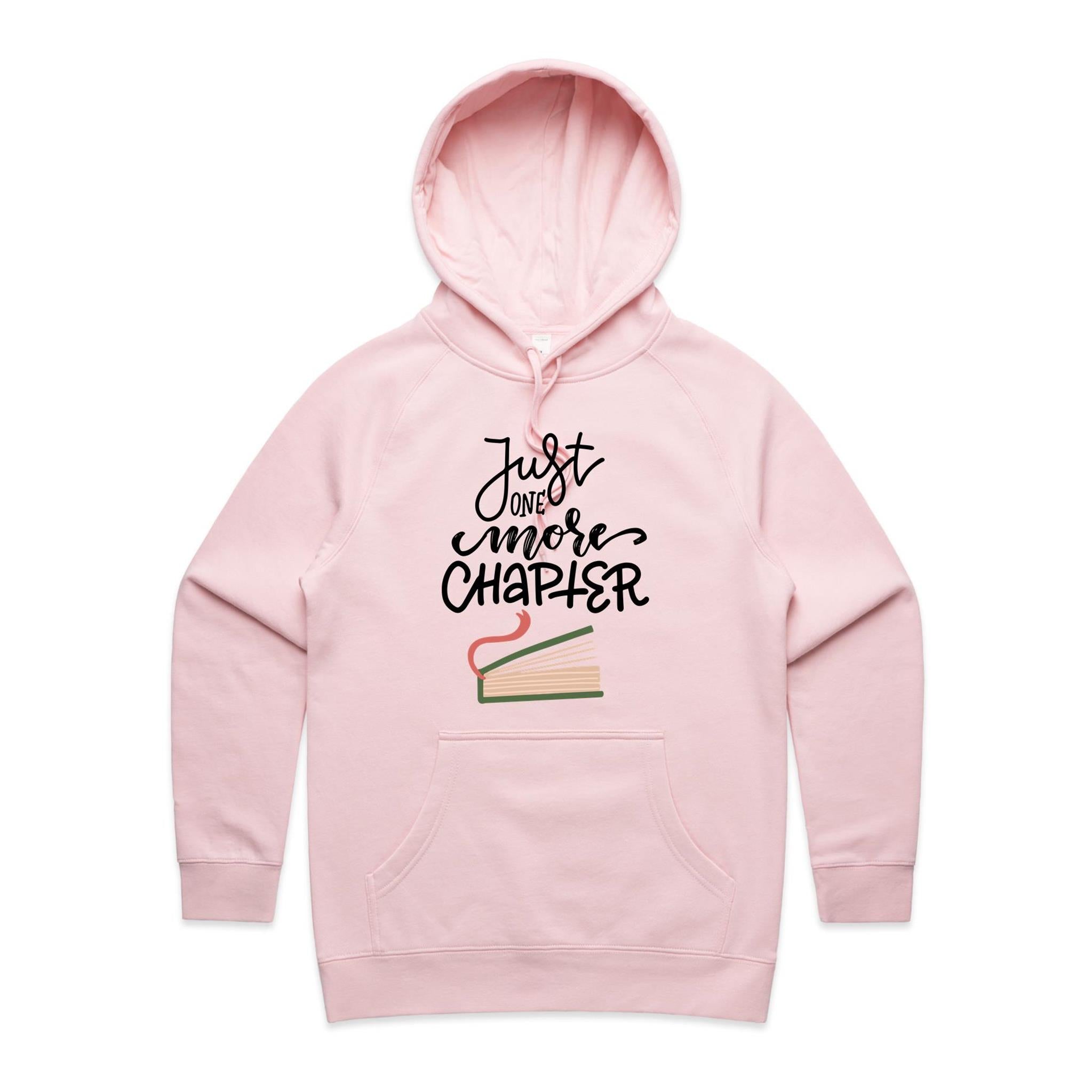 Just One More Chapter, Books - Womens Hoodie Pink Womens Hoodie Printed In Australia Reading
