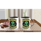 Alien, I'm Not Saying It Was Humans - White 11oz Ceramic Mug with Colour Inside Colour 11oz Mug Globally Fulfilled Sci Fi