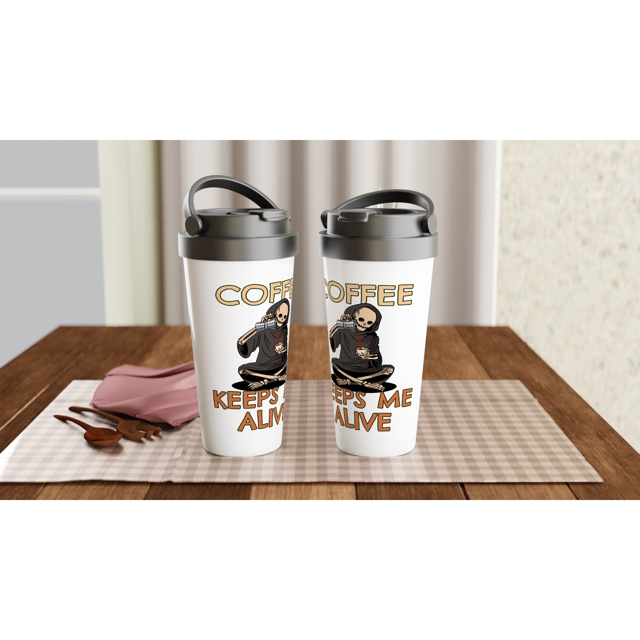 Coffee Keeps Me Alive, Skeleton - White 15oz Stainless Steel Travel Mug Travel Mug Coffee Globally Fulfilled