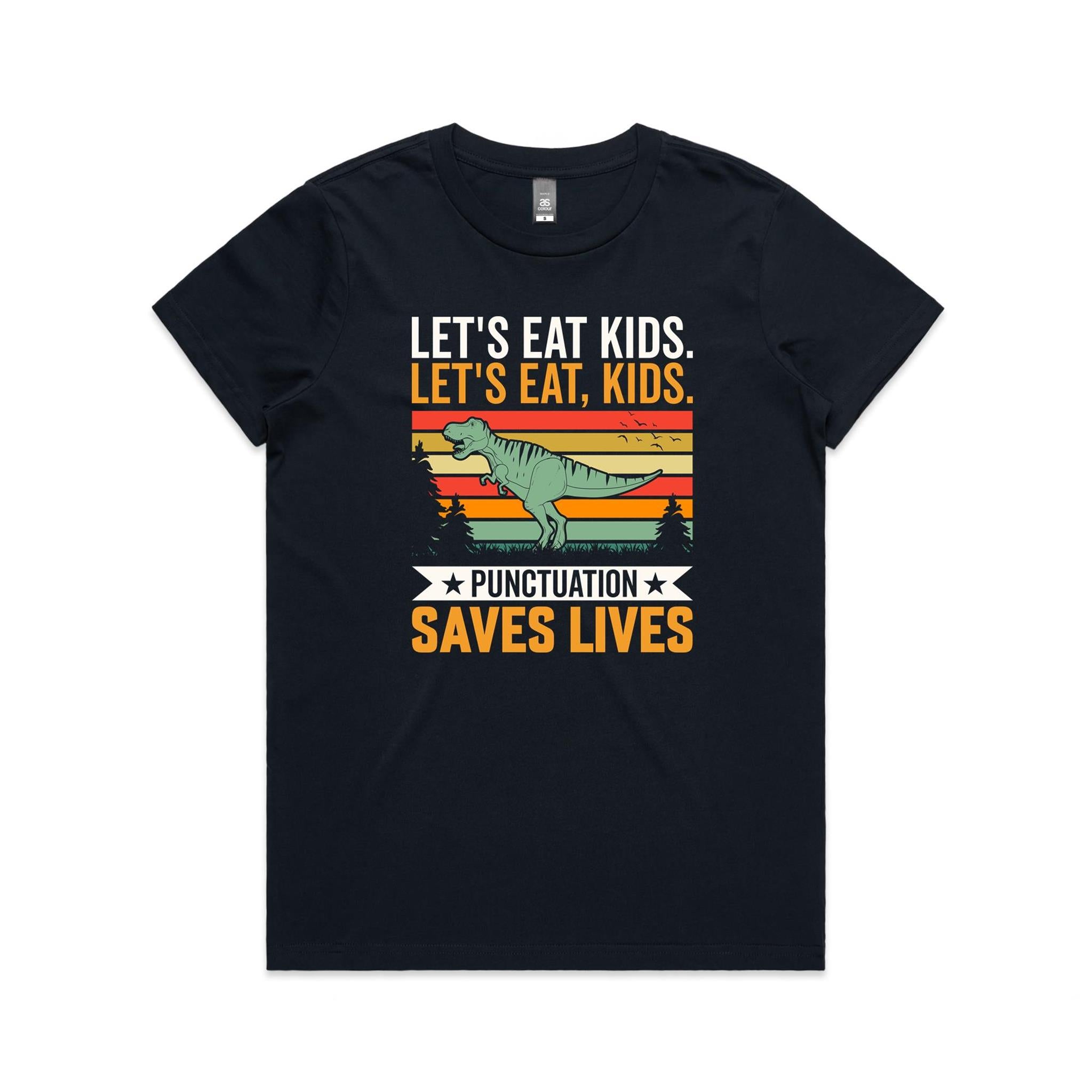 Punctuation Saves Lives, Dinosaur Women's AS Colour T-shirt