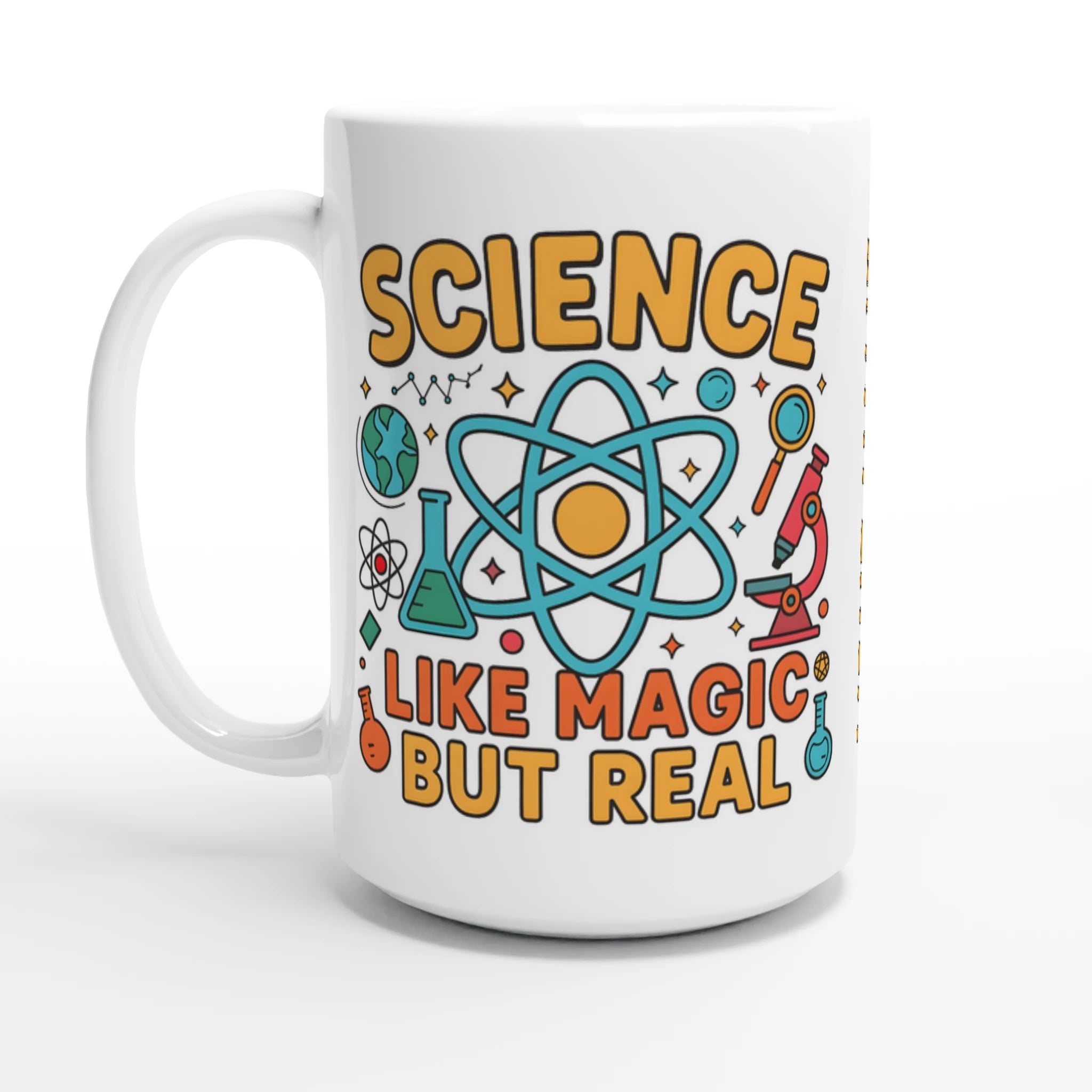 Personalised - Science, Like Magic But Real - White 15oz Ceramic Mug Default Title Personalised 15oz Mug Globally Fulfilled Science