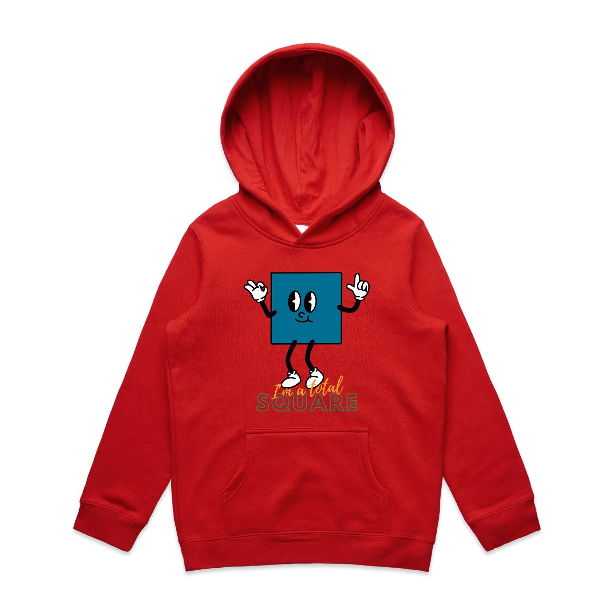 I'm A Total Square - Kids Hoodie Red Kids Hoodie Printed In Australia