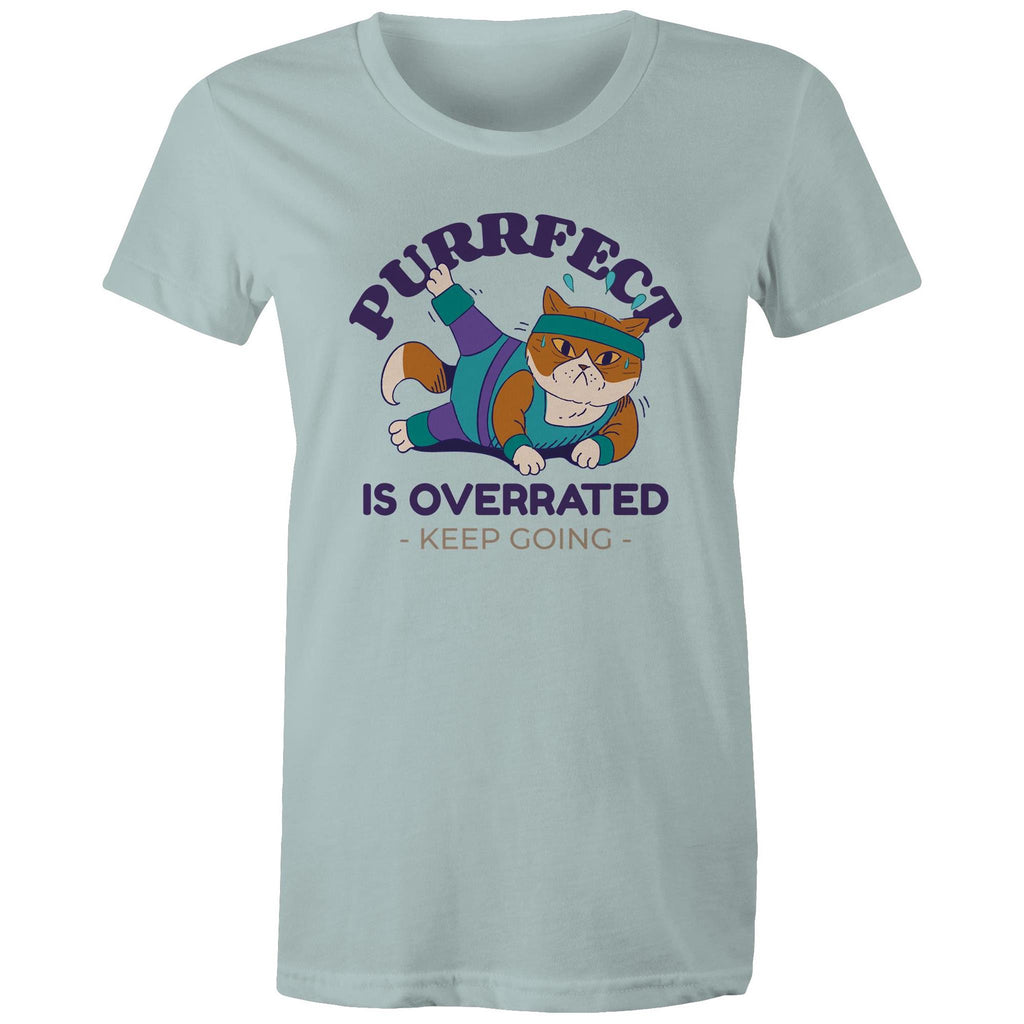 Purrfect Is Overrated - Womens T-shirt Pale Blue Womens T-shirt Fitness Printed In Australia