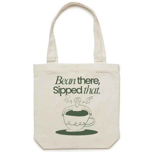 Bean There, Sipped That, Coffee - Canvas Tote Bag Default Title Tote Bag Coffee Printed In Australia