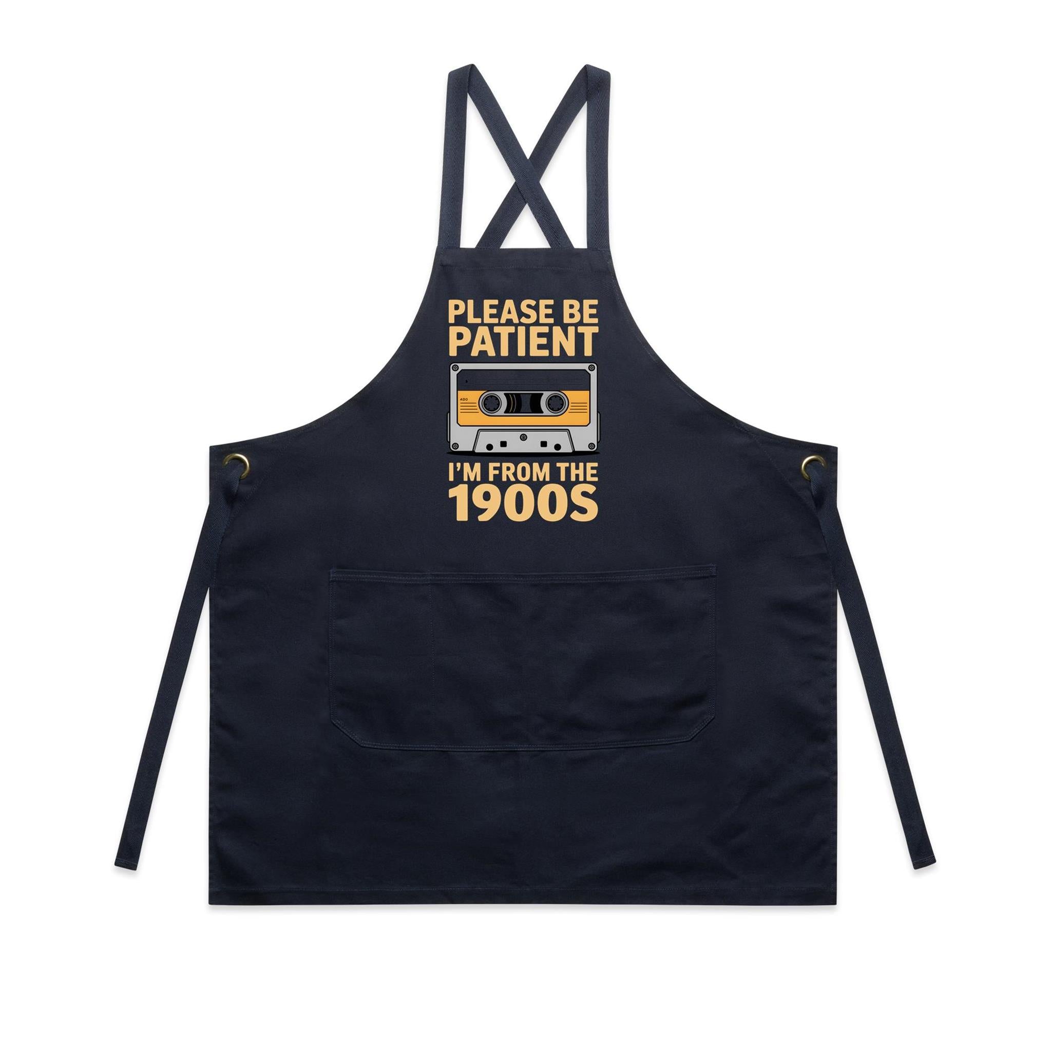 Please Be Patient, I'm From The 1900's - AS Colour Carrie Apron