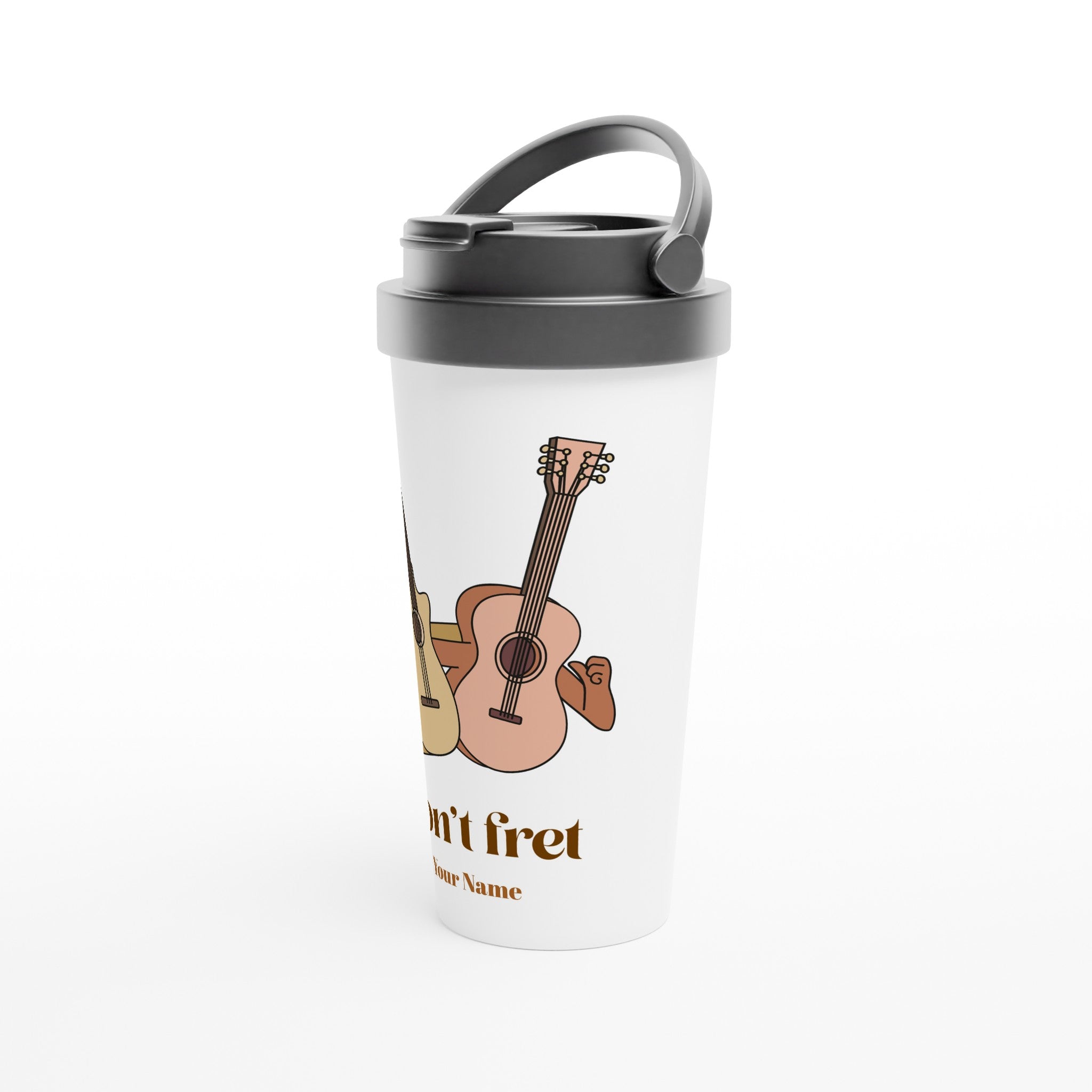 Personalised - Don't Fret - White 15oz Stainless Steel Travel Mug Personalised Travel Mug Globally Fulfilled Music