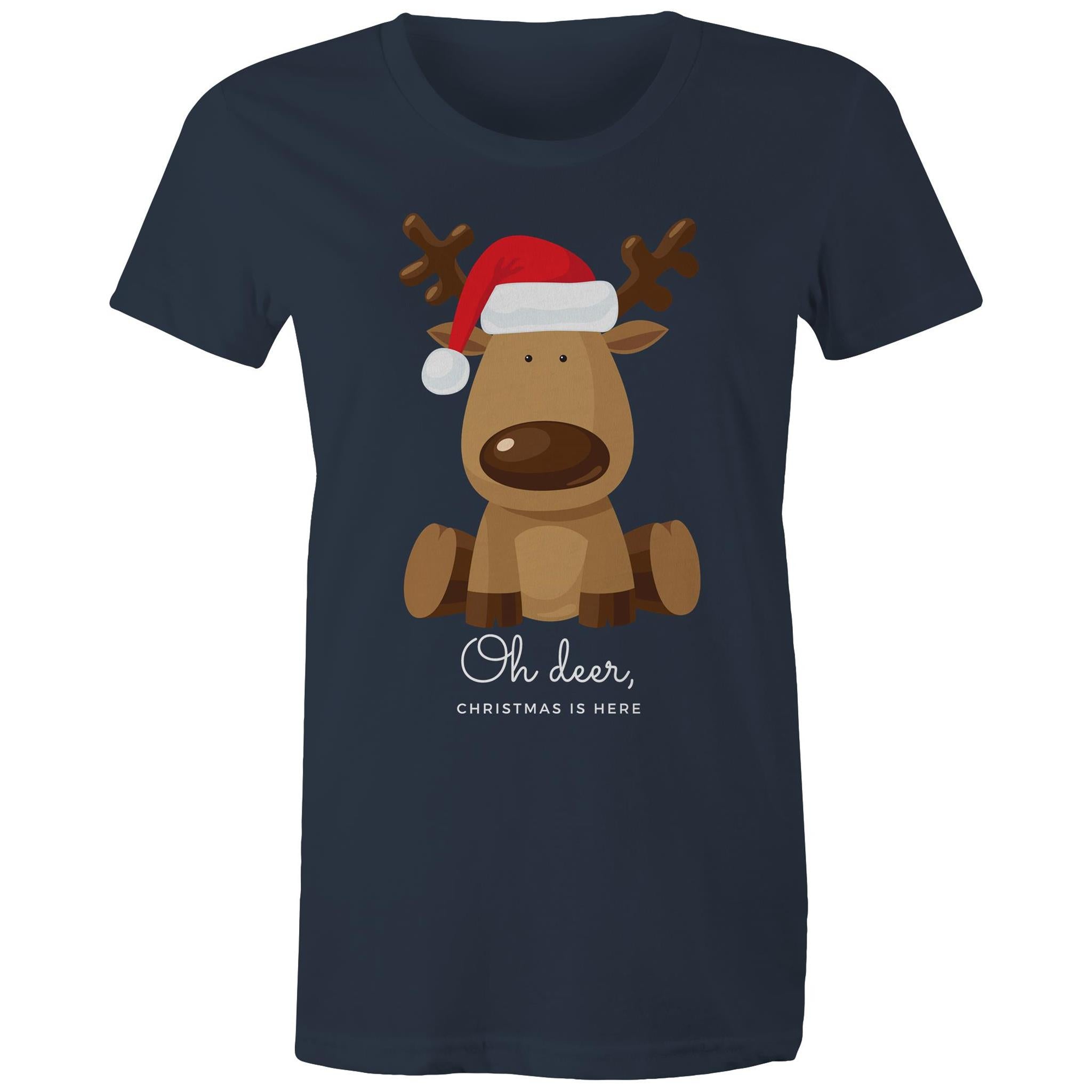 Oh Deer, Christmas Is Here, Reindeer - Womens T-shirt Navy Womens Christmas T-shirt Christmas Printed In Australia