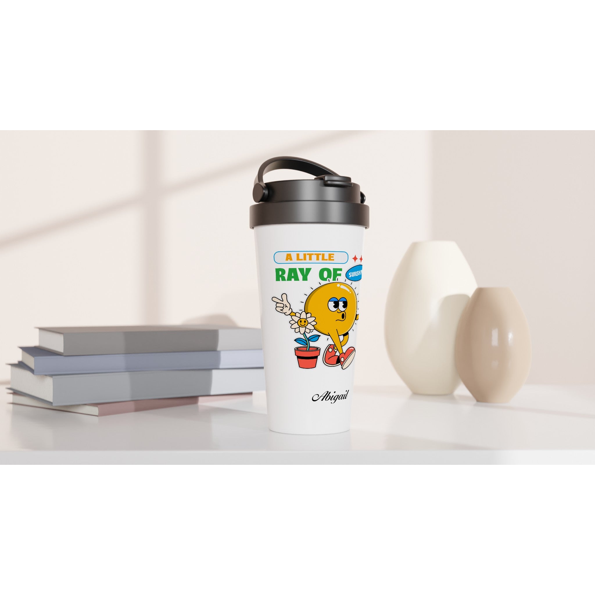 Personalised - A Little Ray Of Sunshine - White 15oz Stainless Steel Travel Mug Personalised Travel Mug Customise Globally Fulfilled Personalise