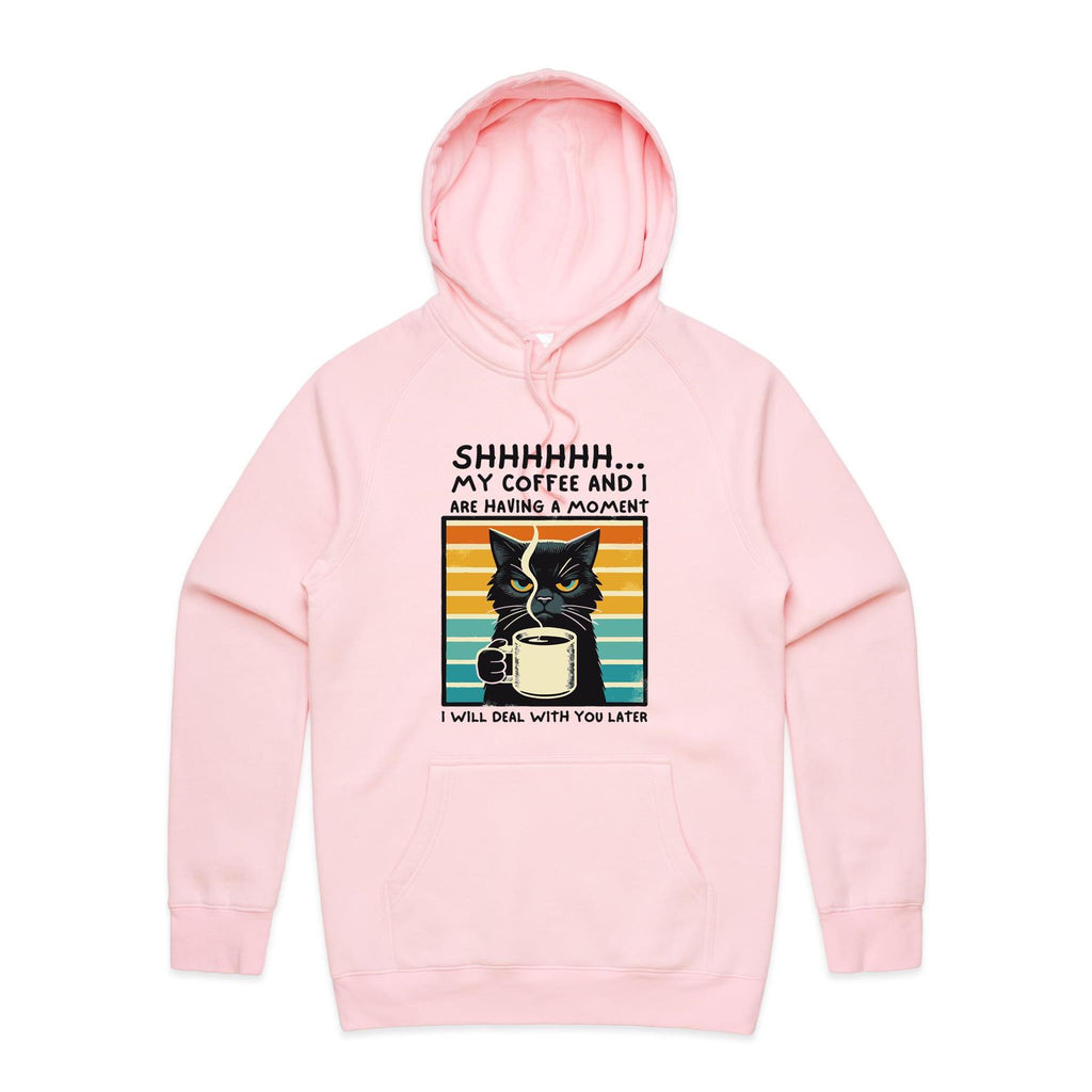 Shhh, My Coffee And I Are Having A Moment, Cat - Mens Hoodie Pink Mens Hoodie animal Coffee Printed In Australia