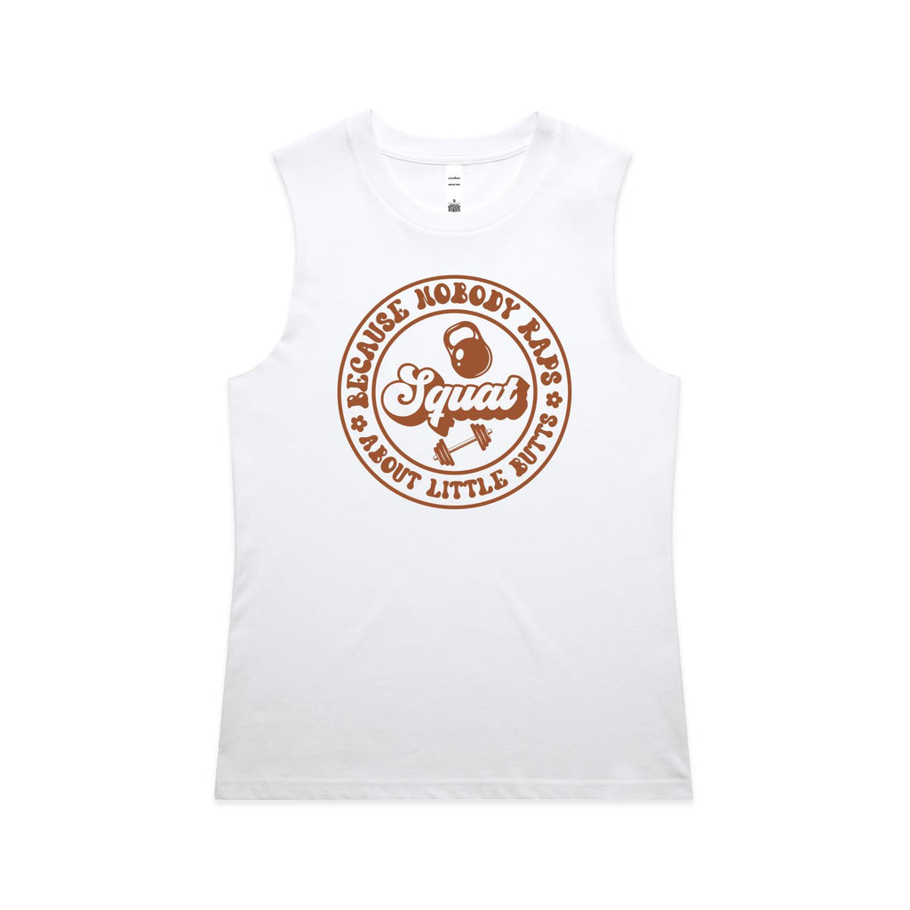 Squat, Because Nobody Raps About Little Butts - AS Colour Women's Maple Tank