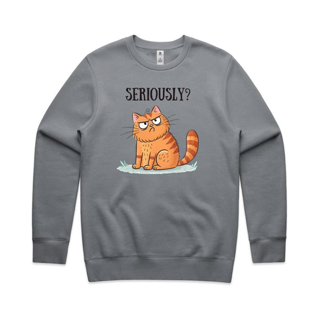 Cat, Seriously - AS Colour Stencil Crew Sweatshirt Gravel Sweatshirt animal Printed In Australia