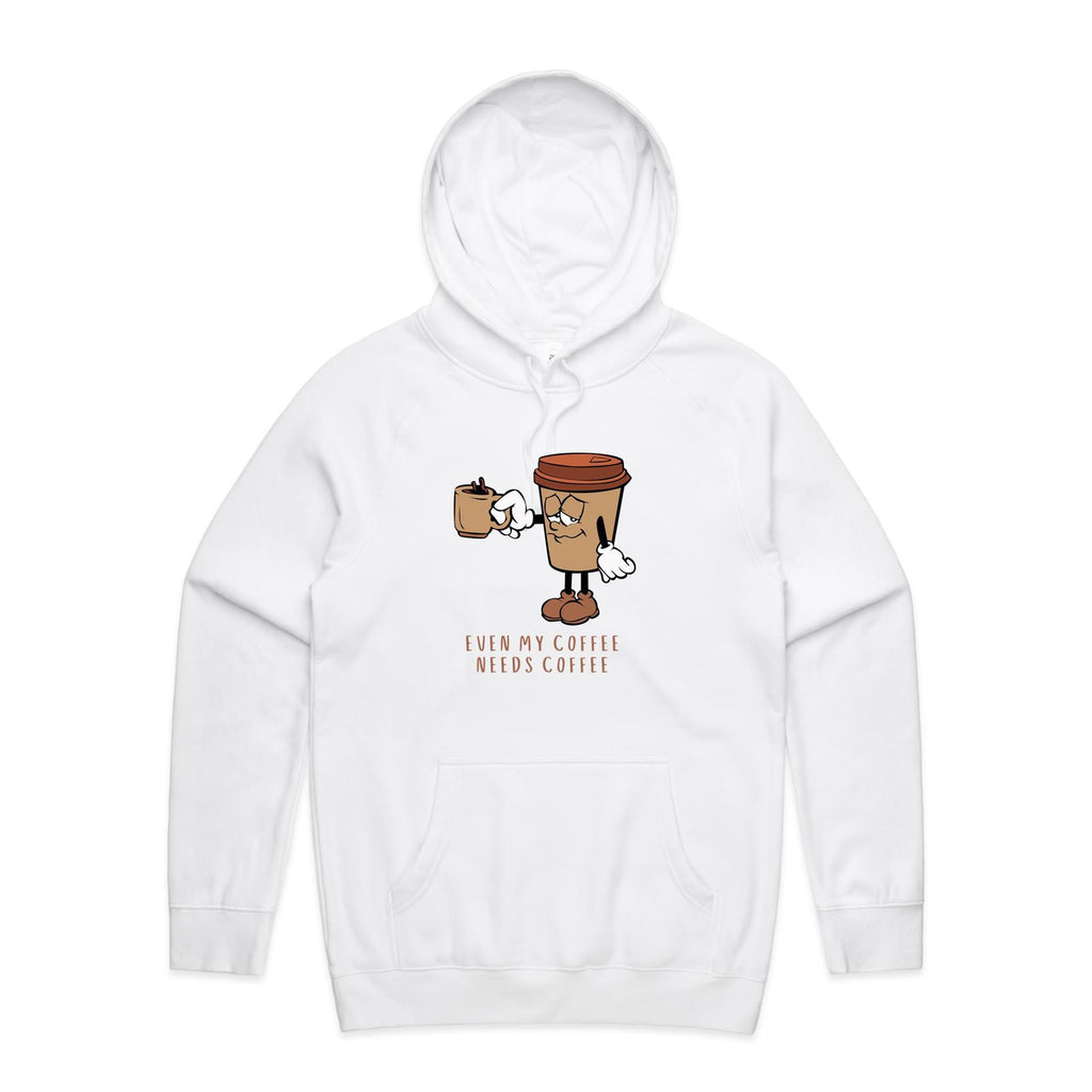 Even My Coffee Needs Coffee - Mens Hoodie White Mens Hoodie Coffee Printed In Australia