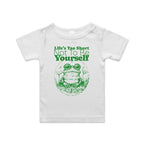 Life's Too Short Not To Be Yourself - Baby T-shirt