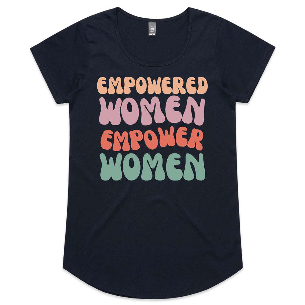 Empowered Women Empower Women - Womens Scoop Neck T-Shirt Navy Womens Scoop Neck T-shirt Positivity Printed In Australia