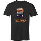 Cassette Tape, It Might Be Time To Rewind - Mens T-Shirt Black Mens T-shirt Music Printed In Australia Retro