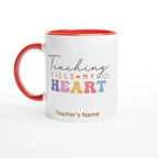 Personalise - Teaching Fills My Heart - 11oz Ceramic Mug White 11oz Ceramic Mug with Color Inside Ceramic Red Personalised 11oz Mug