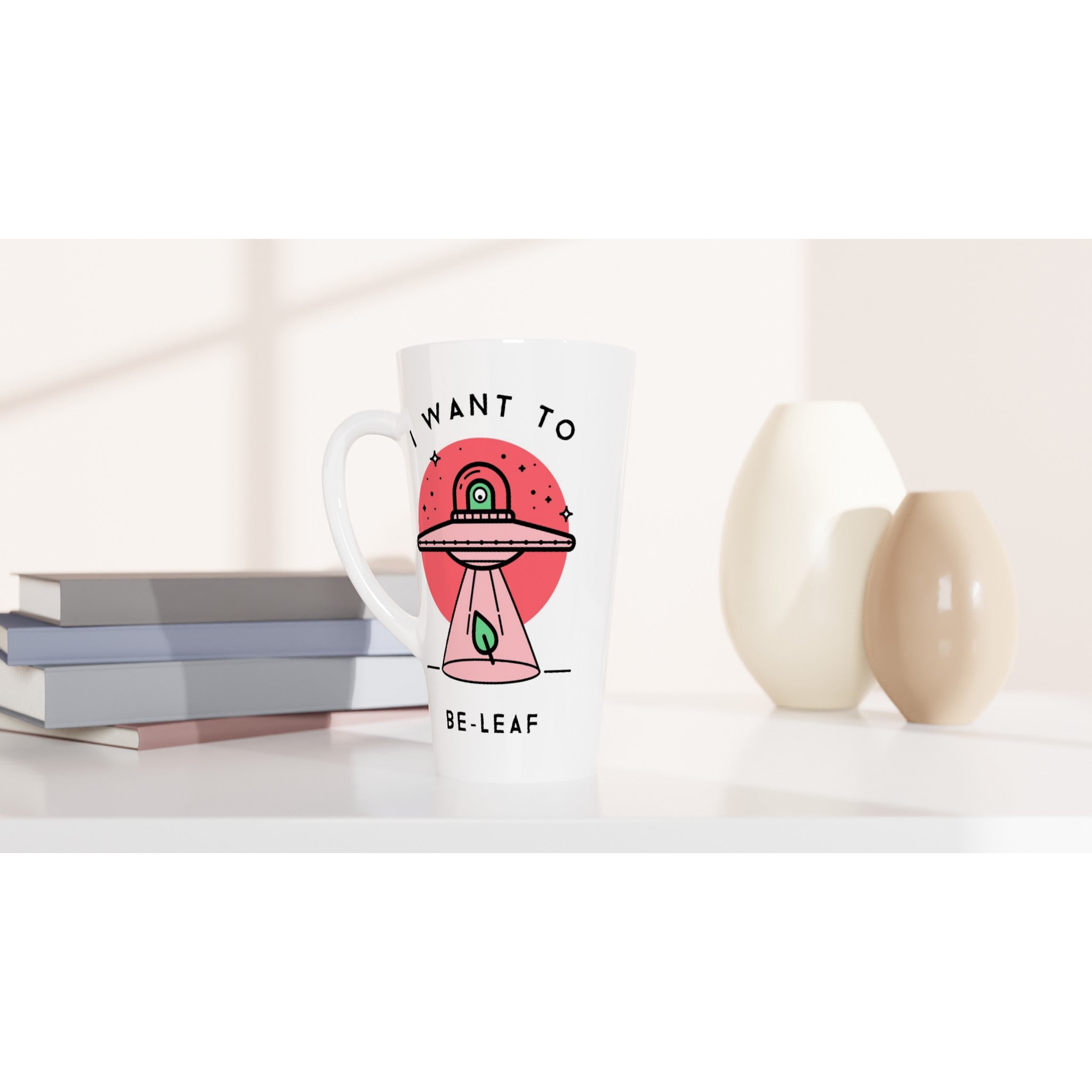 UFO, I Want To Be-Leaf - White Latte 17oz Ceramic Mug Latte Mug Globally Fulfilled Sci Fi