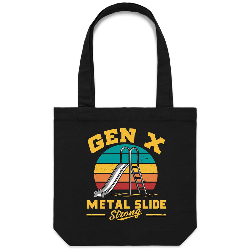 Gen X, Metal Slide Strong - Canvas Tote Bag Default Title Tote Bag Printed In Australia