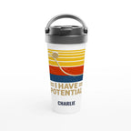 Personalised I Have Potential, Physics White 15oz Stainless Steel Travel Mug Default Title Personalised Travel Mug Globally Fulfilled Science