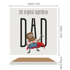 Dad, The Original Superhero - Ceramic Coasters (Square) Ceramic Coasters Dad Printed Offshore