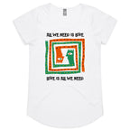All We Need Is Love - Womens Scoop Neck T-Shirt White Womens Scoop Neck T-shirt Love Printed In Australia
