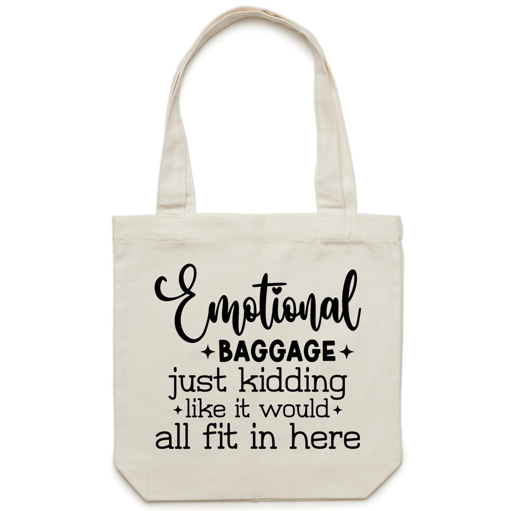 Emotional Baggage - Canvas Tote Bag