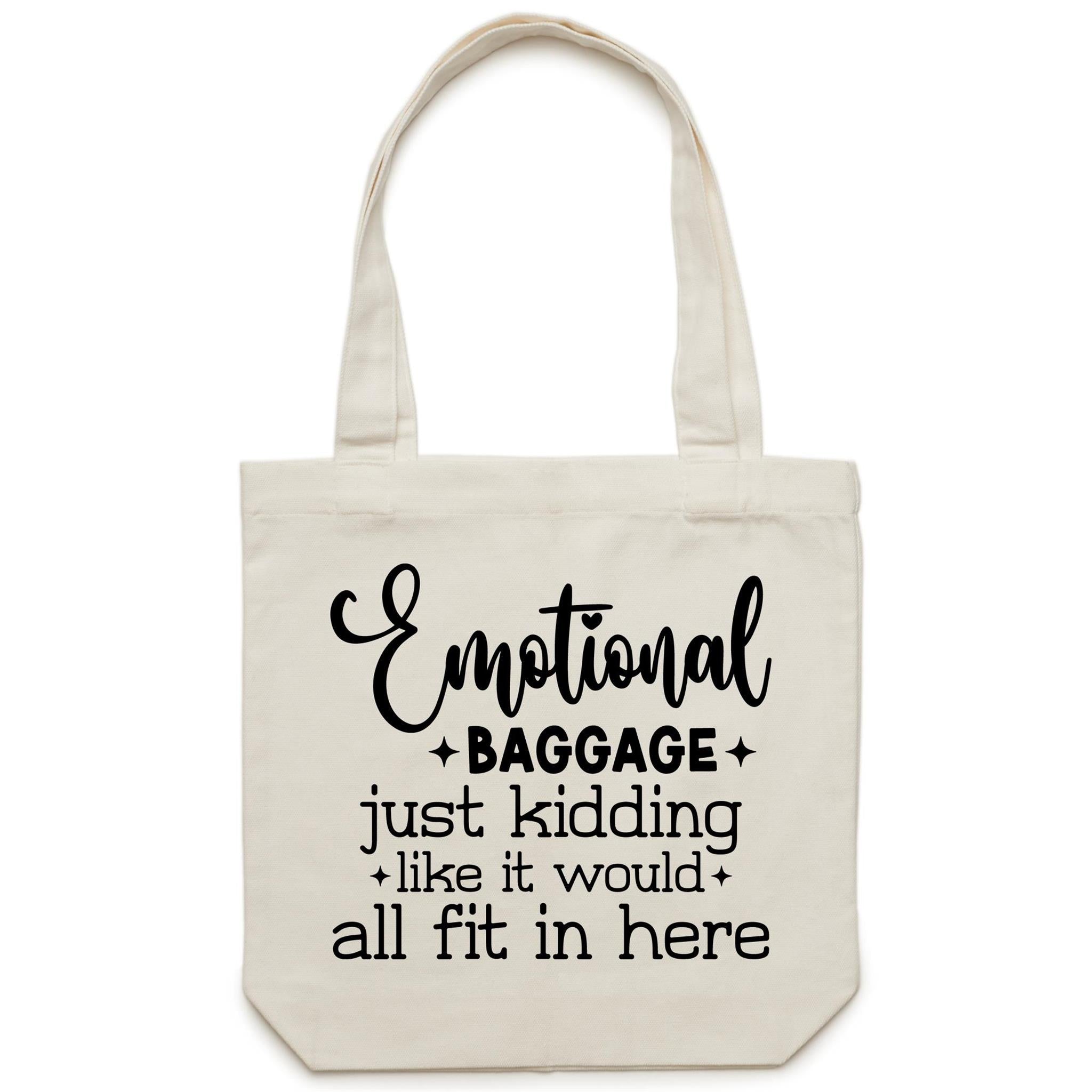 Emotional Baggage - Canvas Tote Bag
