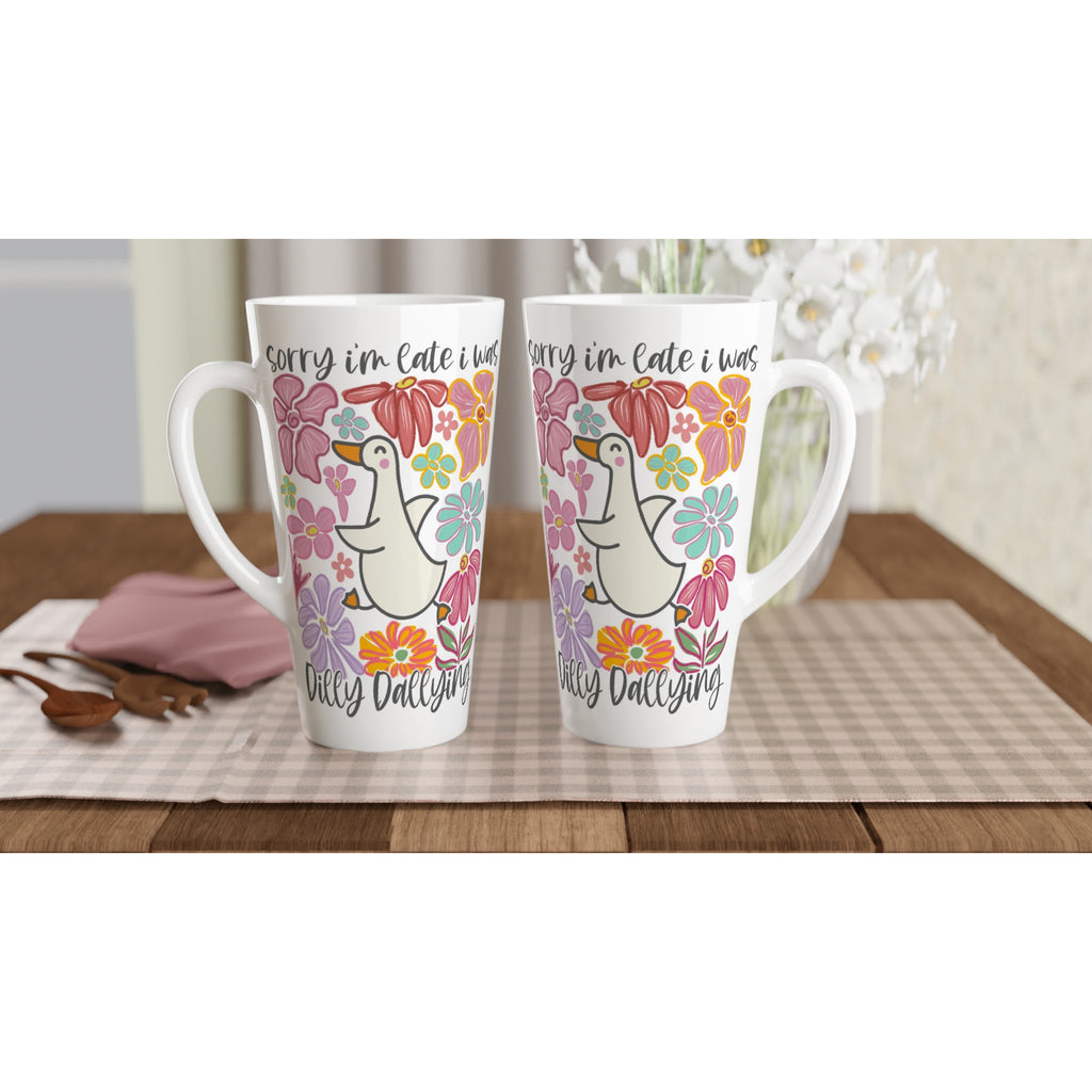 Sorry I'm Late, I Was Dilly Dallying - White Latte 17oz Ceramic Mug Latte Mug animal Globally Fulfilled