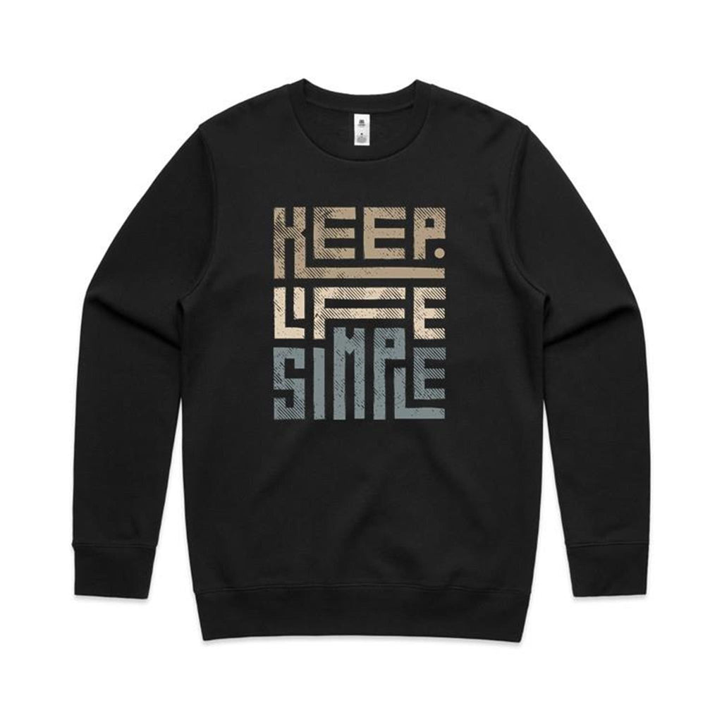 Keep Life Simple - AS Colour Stencil Crew Black Sweatshirt Printed In Australia