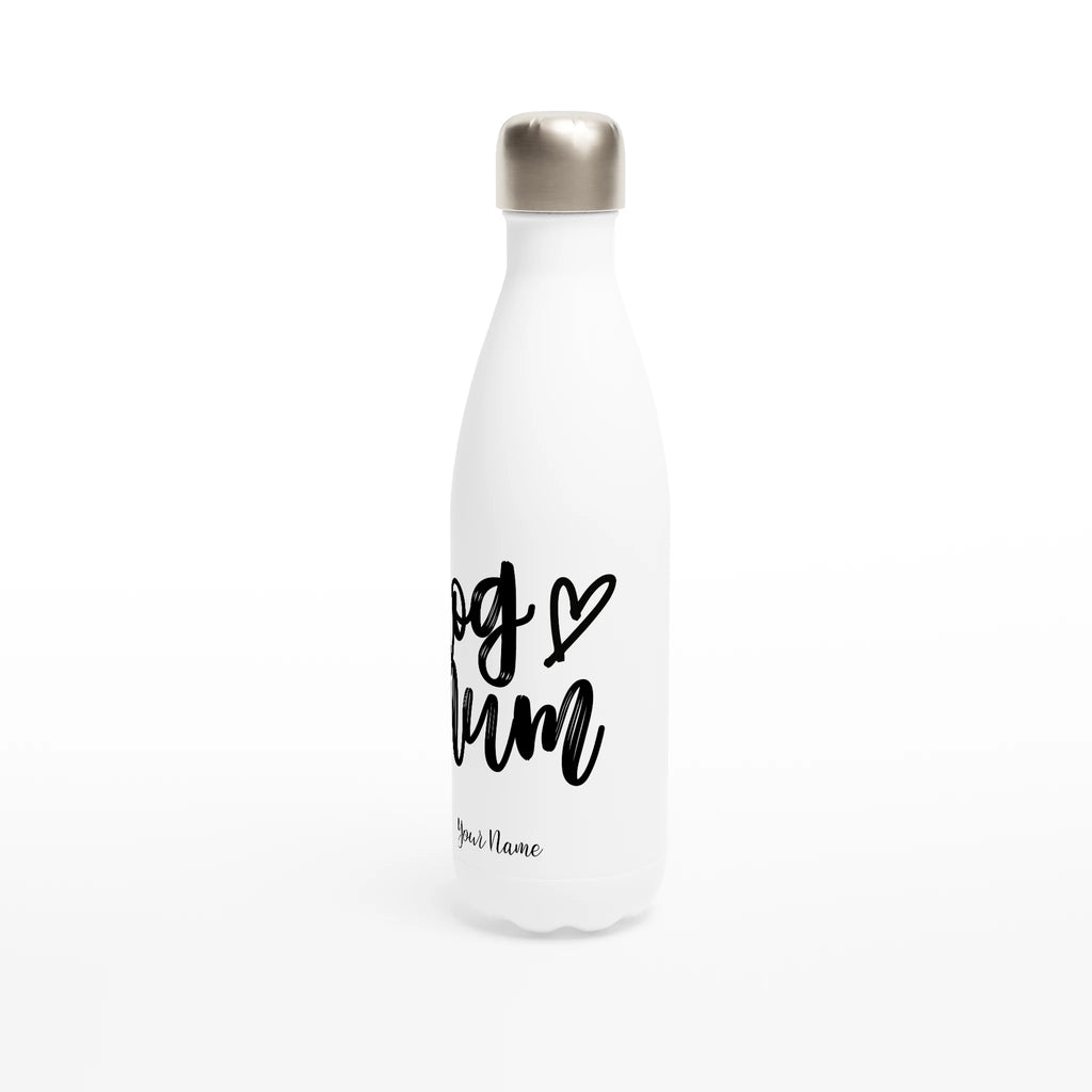 Personalised - Dog Mum - White 17oz Stainless Steel Water Bottle Personalised Water Bottle animal customise Globally Fulfilled Mum personalise