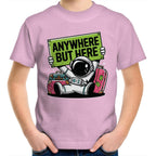 Astronaut, Anywhere But Here - Kids Youth T-Shirt Pink Kids Youth T-shirt Printed In Australia Space