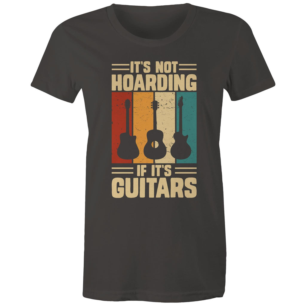 It's Not Hoarding If It's Guitars - Womens T-shirt Charcoal Womens T-shirt Music Printed In Australia