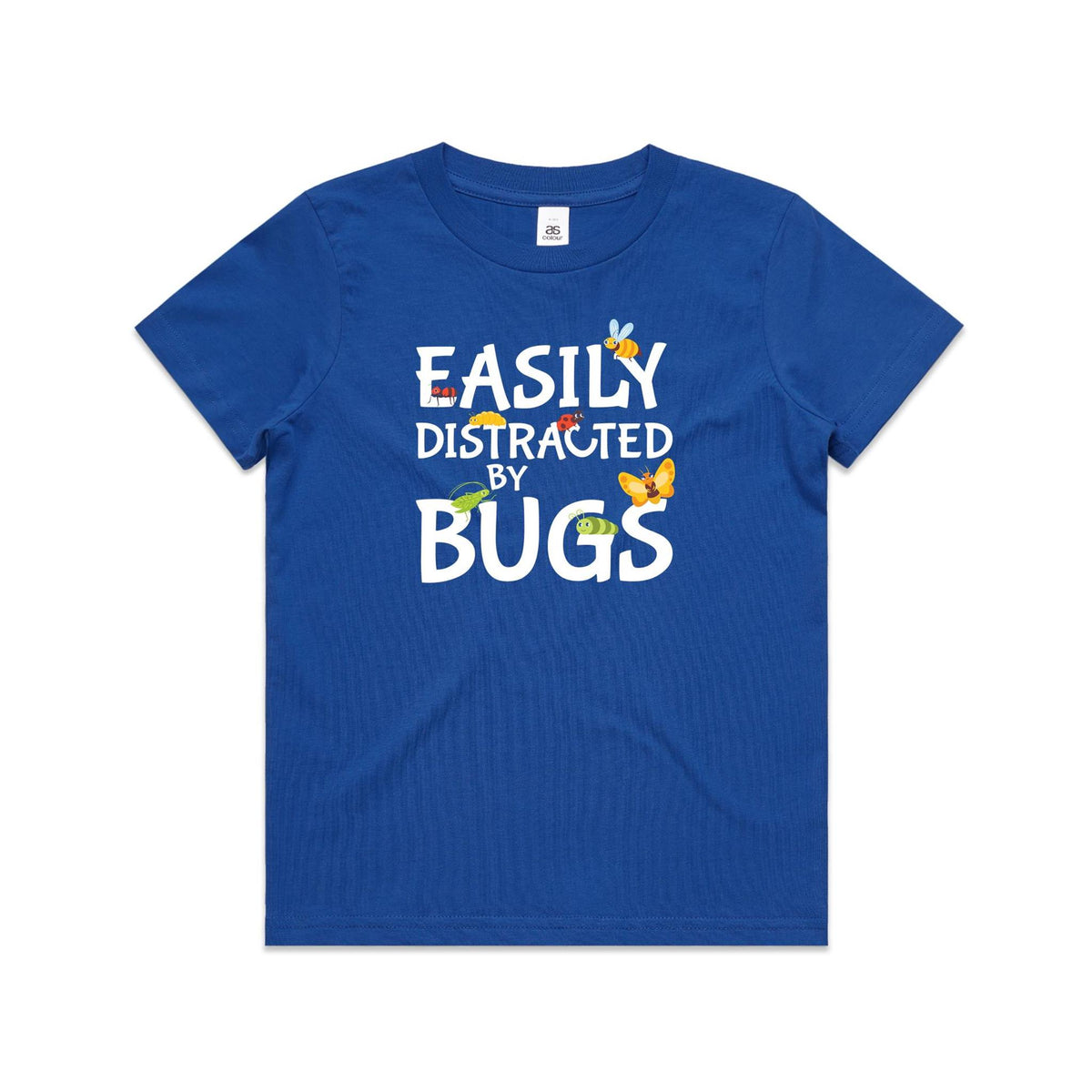 Easily Distracted By Bugs Kids AS Colour T-shirt Bright Royal Kids Youth T-shirt Printed In Australia