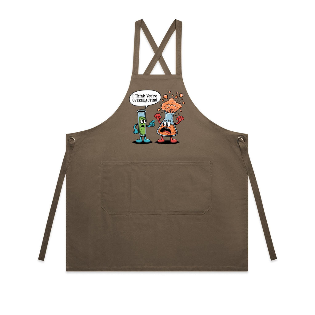 I Think You're Overreacting Chemistry AS Colour Carrie Apron