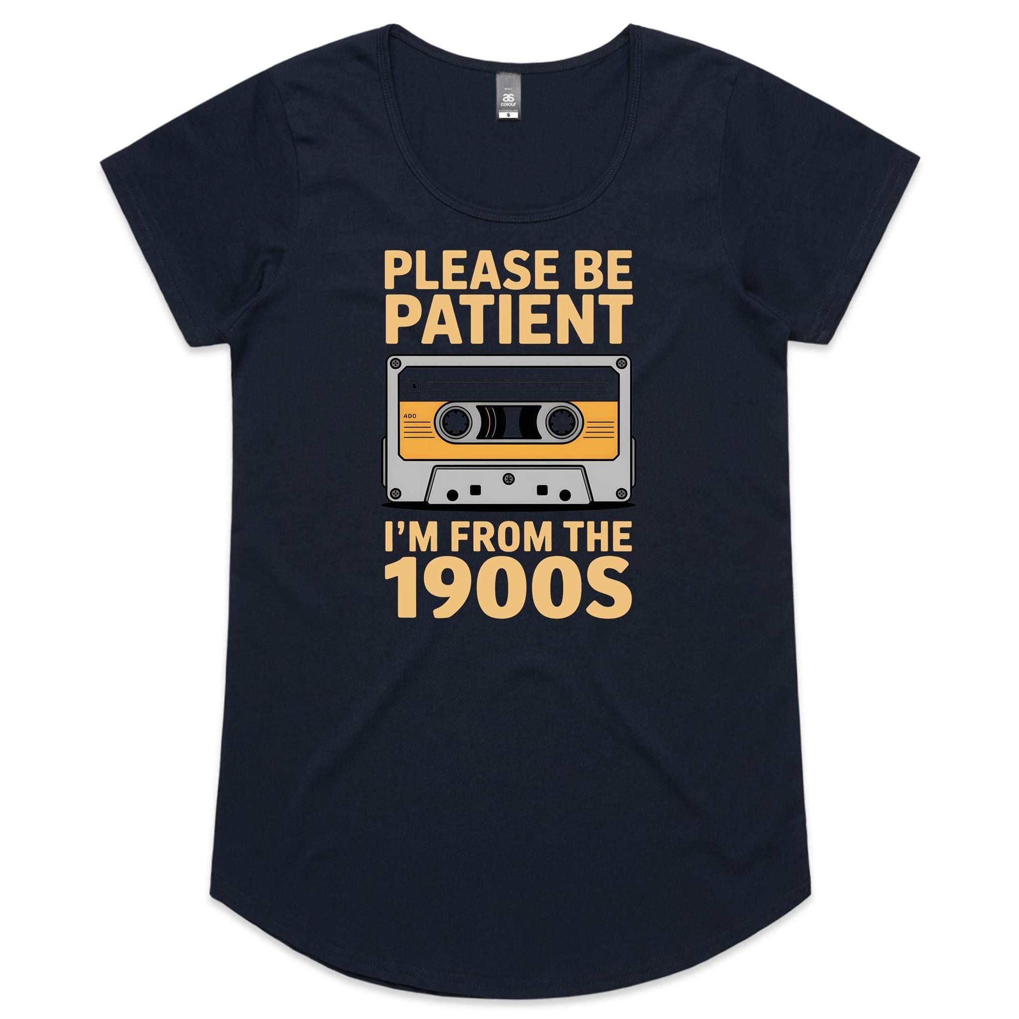 Please Be Patient, I'm From The 1900's Women's AS Colour Scoop Neck T-Shirt Navy Womens Scoop Neck T-shirt Music Printed In Australia Retro