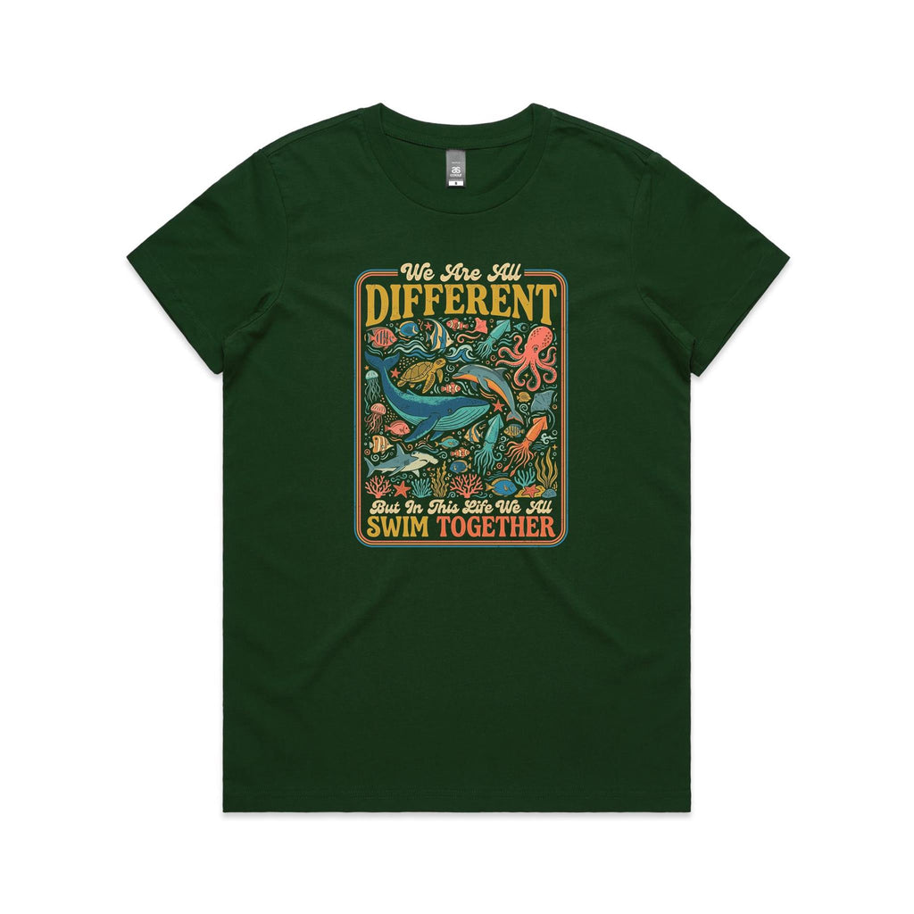 We Are All Different, But We All Swim Together Women's AS Colour T-shirt Forest Green Womens T-shirt animal Ocean Positivity Printed In Australia