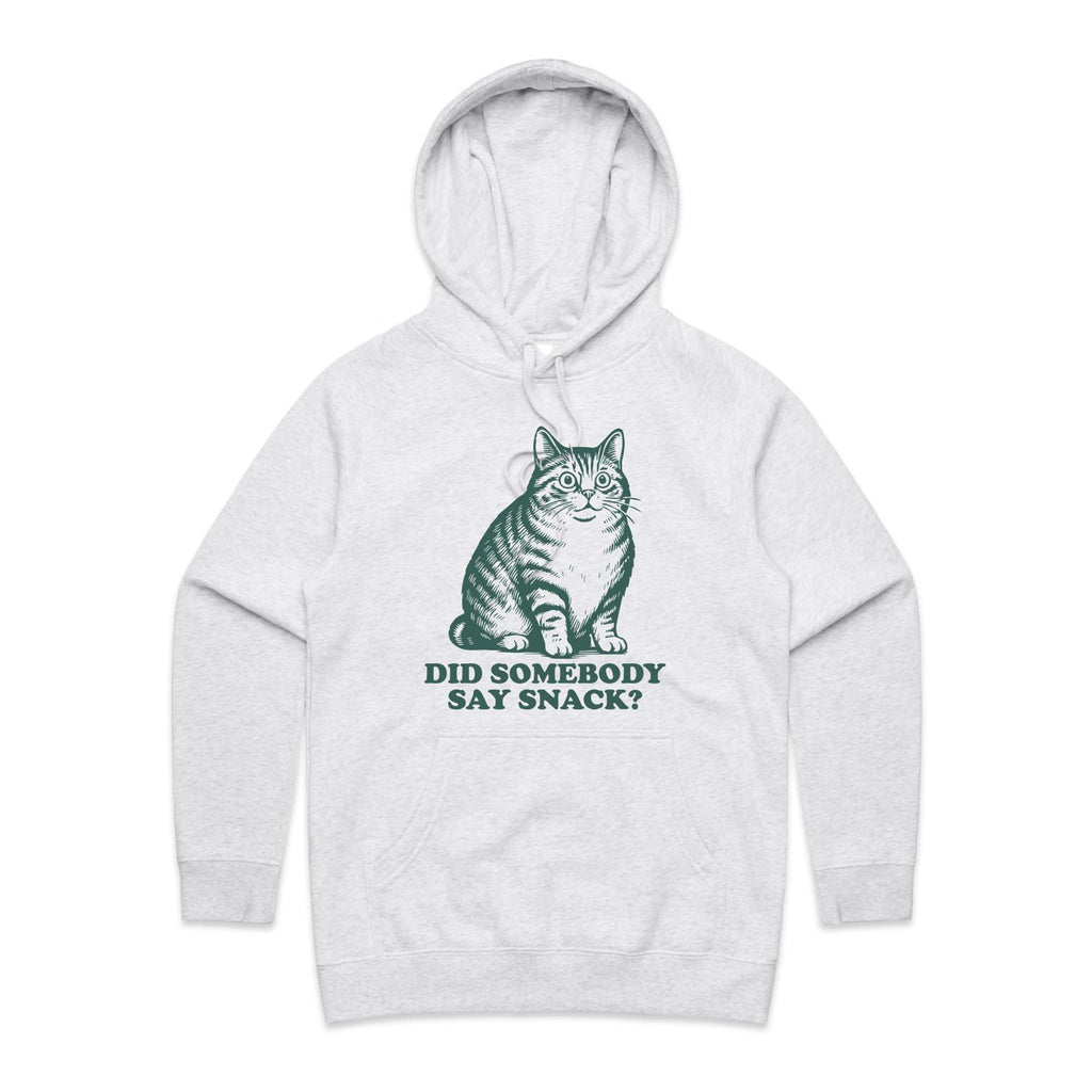 Cat, Did Somebody Say Snack - Womens Hoodie