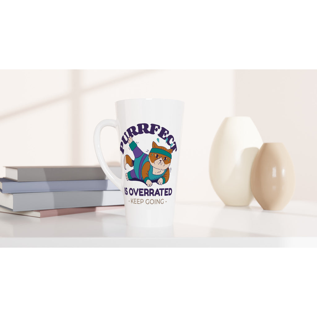 Purrfect Is Overrated - White Latte 17oz Ceramic Mug Latte Mug Globally Fulfilled Motivation