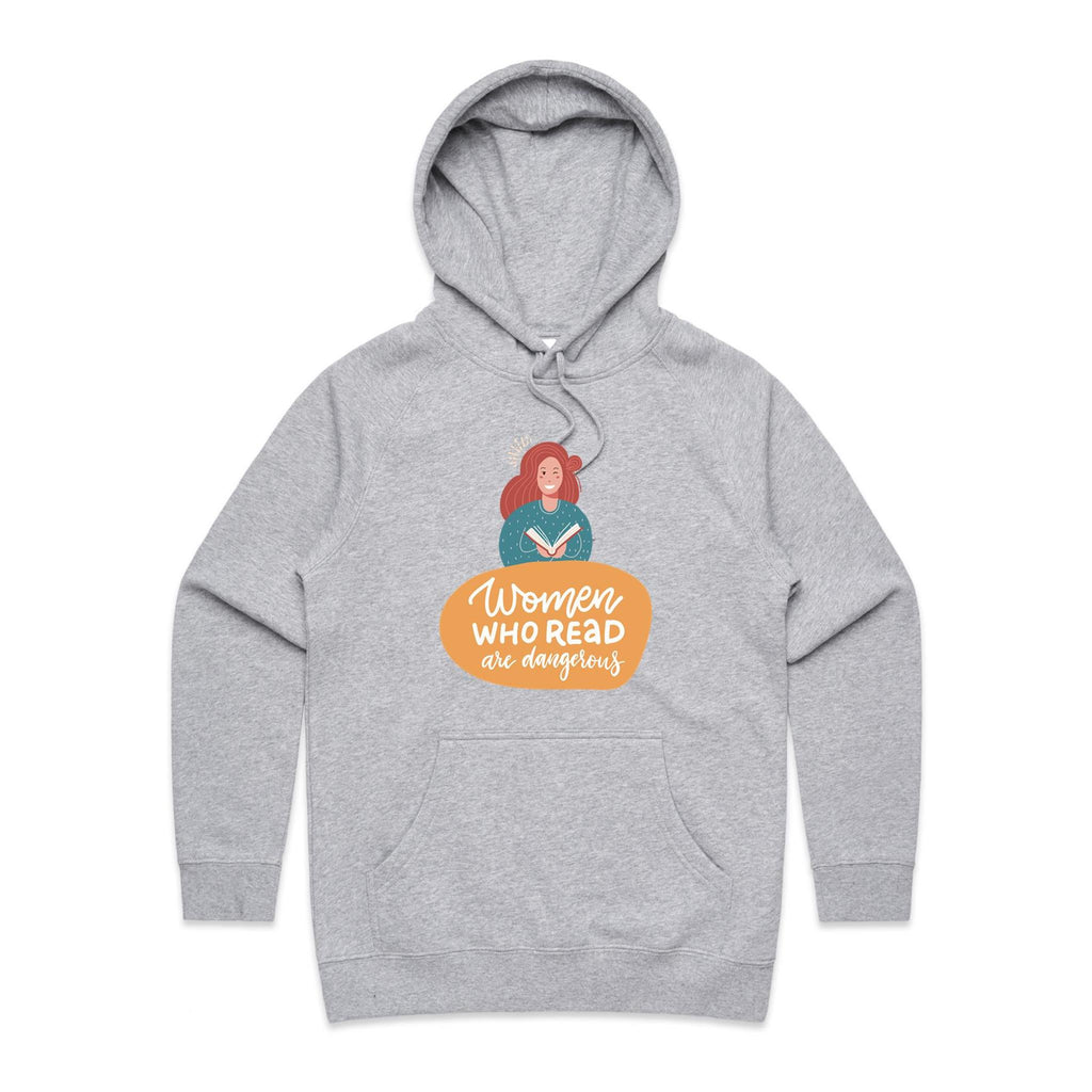 Women Who Read Are Dangerous - Womens Hoodie Grey Marle Womens Hoodie Printed In Australia Reading