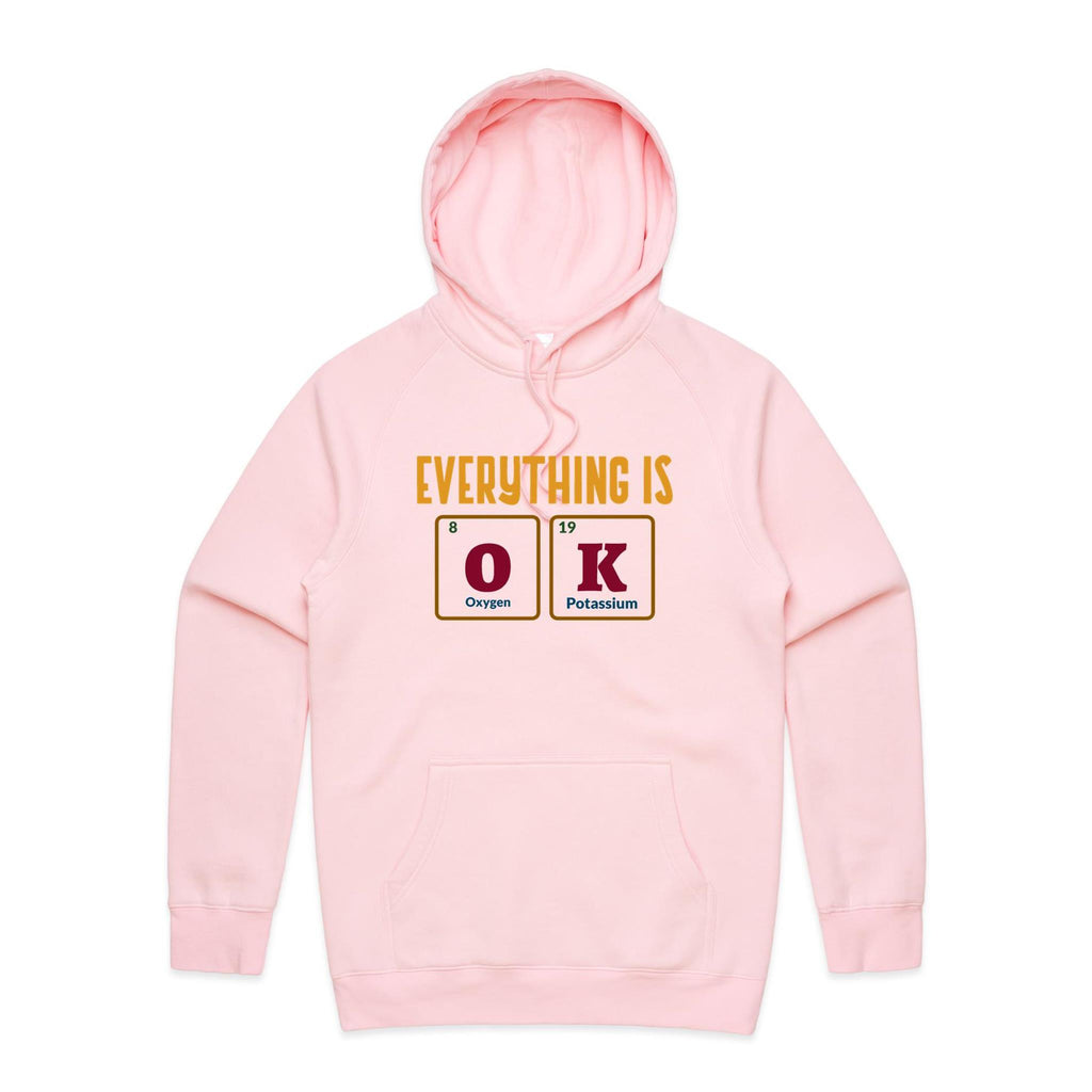 Everything Is OK, Periodic Table - Mens Hoodie Pink Mens Hoodie Positivity Printed In Australia Science