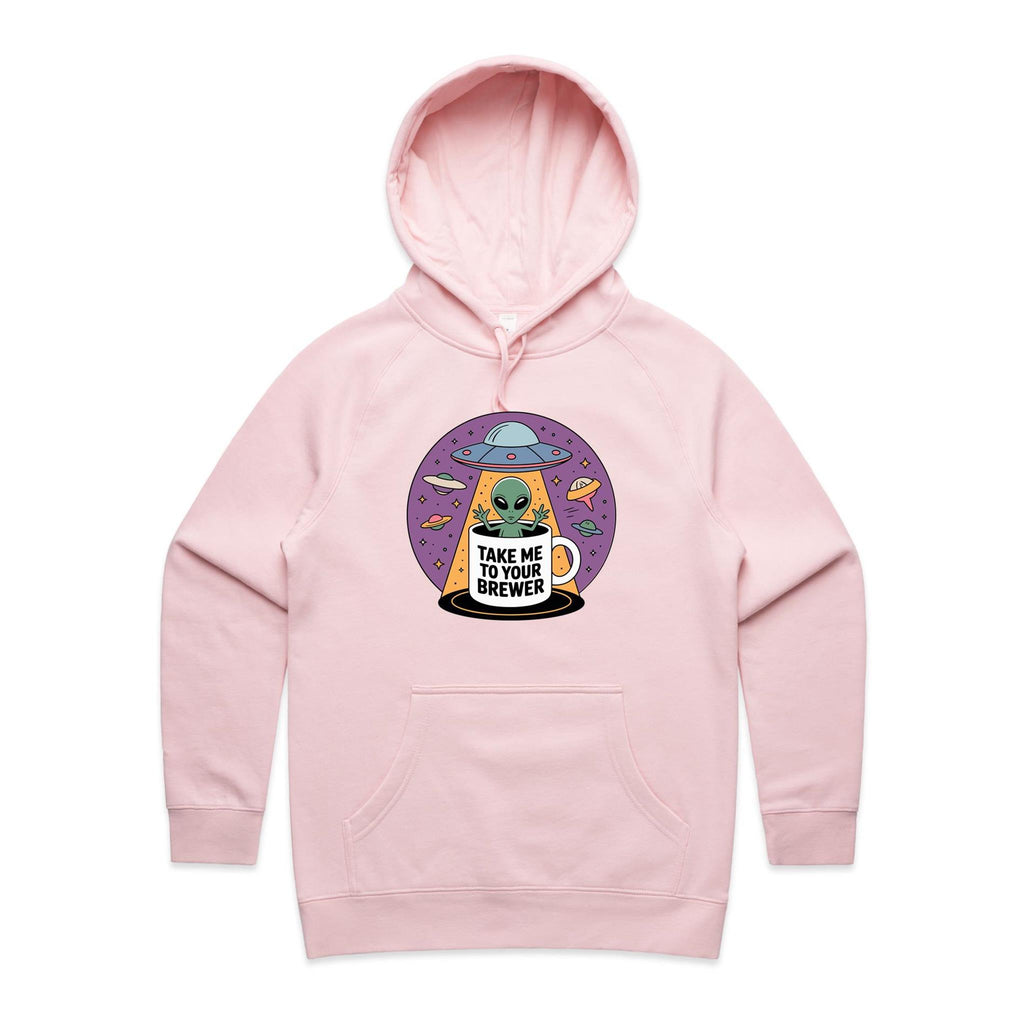 Coffee, Alien, UFO, Take Me To Your Brewer Women's AS Colour Hoodie Pink Womens Hoodie Coffee Printed In Australia Sci Fi