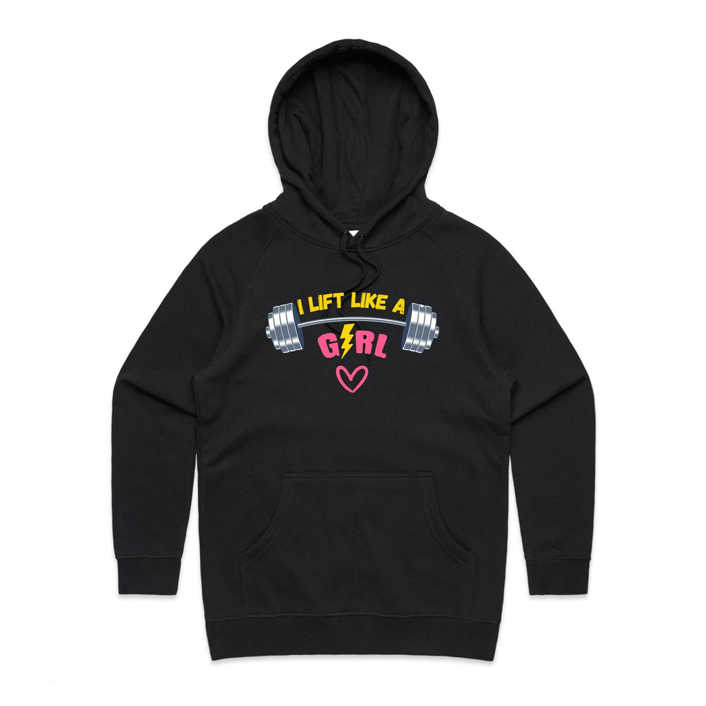 I Lift Like A Girl - Womens Hoodie Black Womens Hoodie Fitness Printed In Australia