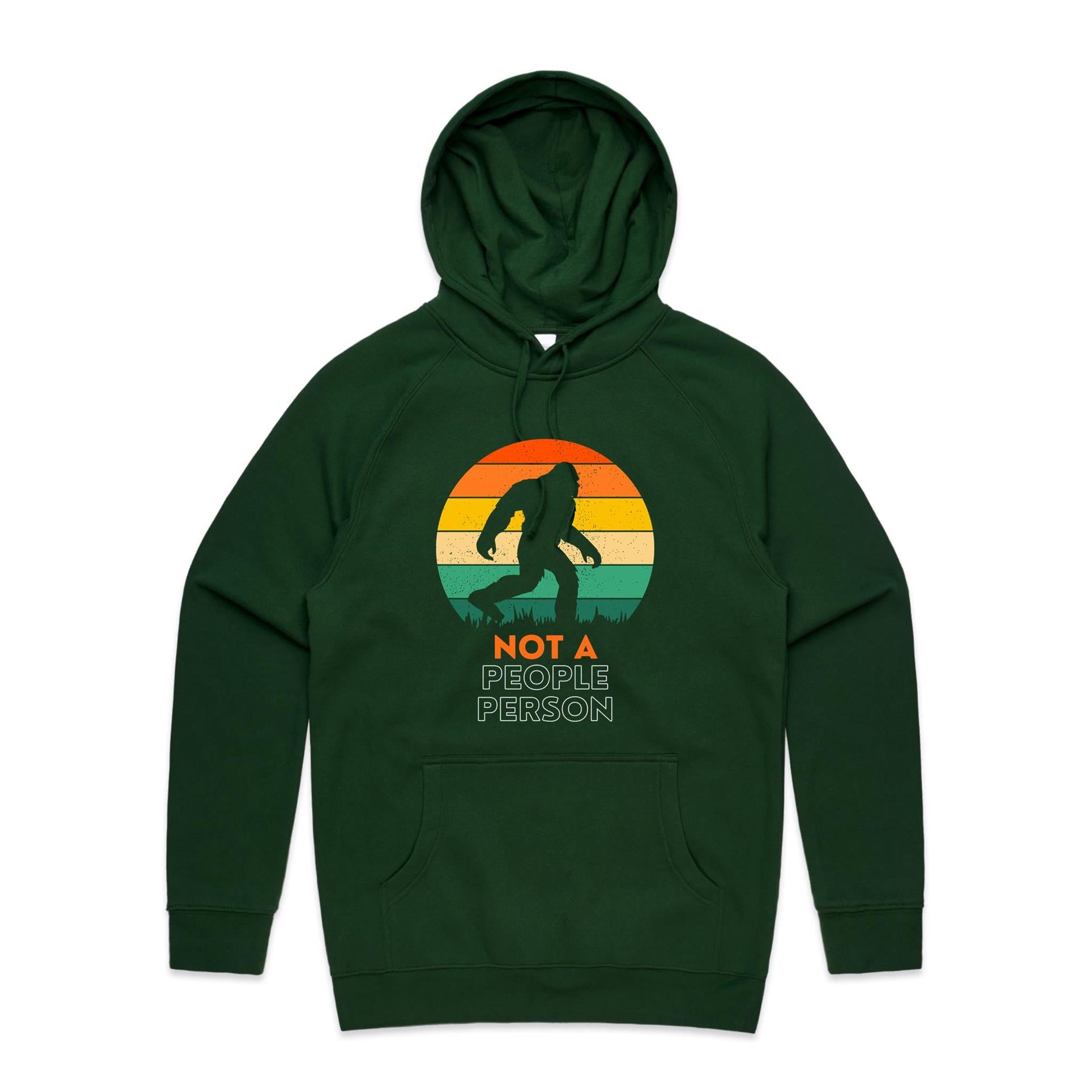 Not A People Person, Yeti, Bigfoot - Mens Hoodie Forest Green Mens Hoodie Printed In Australia