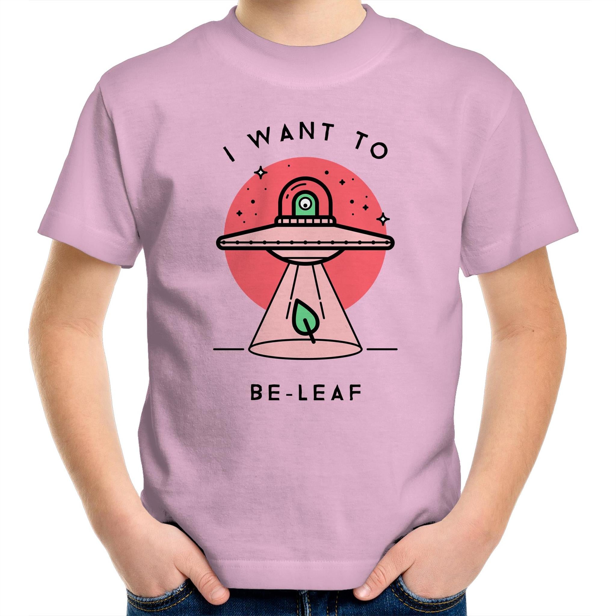 I Want To Be-Leaf, Alien, UFO - Kids Youth T-Shirt Pink Kids Youth T-shirt Printed In Australia Sci Fi