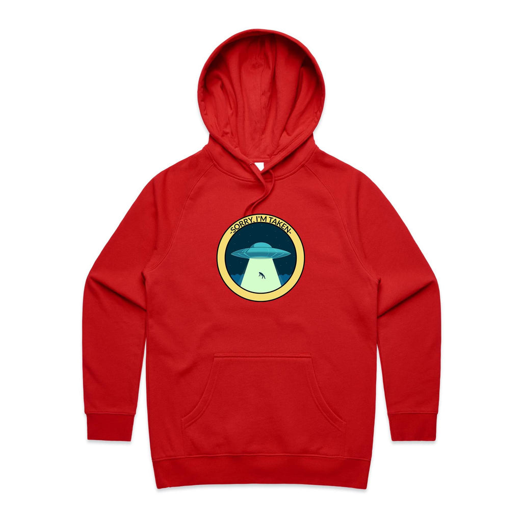 Sorry I'm Taken, Alien UFO - Womens Hoodie Red Womens 2XL Womens Hoodie Printed In Australia Sci Fi
